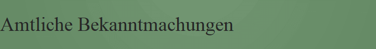 Amtliche Bekanntmachungen